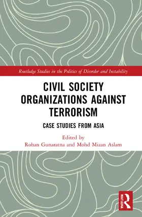 Aslam / Gunaratna |  Civil Society Organizations Against Terrorism | Buch |  Sack Fachmedien