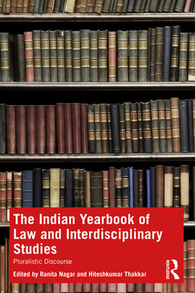 Nagar / Thakkar |  The Indian Yearbook of Law and Interdisciplinary Studies | Buch |  Sack Fachmedien