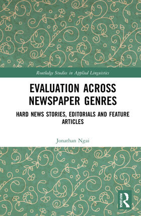 Ngai |  Evaluation Across Newspaper Genres | Buch |  Sack Fachmedien