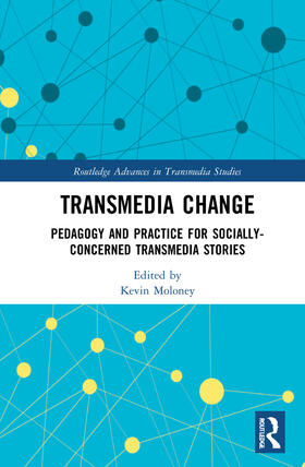 Moloney |  Transmedia Change | Buch |  Sack Fachmedien