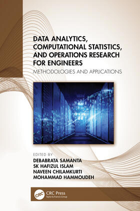 Samanta / Islam / Chilamkurti |  Data Analytics, Computational Statistics, and Operations Research for Engineers | Buch |  Sack Fachmedien