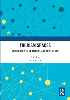 Lew |  Tourism Spaces | Buch |  Sack Fachmedien