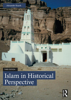 Knysh |  Islam in Historical Perspective | Buch |  Sack Fachmedien