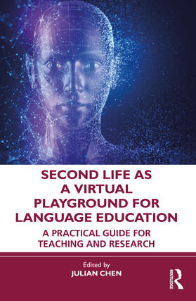 Chen |  Second Life as a Virtual Playground for Language Education | Buch |  Sack Fachmedien