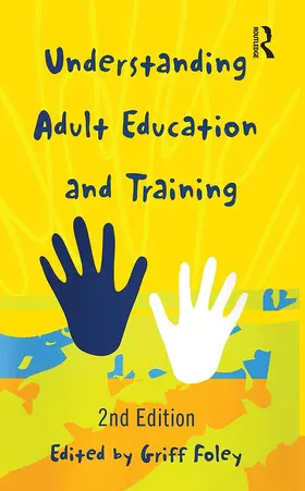 Foley |  Understanding Adult Education and Training | Buch |  Sack Fachmedien