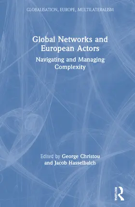 Christou / Hasselbalch |  Global Networks and European Actors | Buch |  Sack Fachmedien