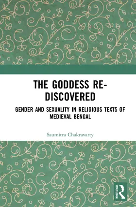 Chakravarty |  The Goddess Re-discovered | Buch |  Sack Fachmedien