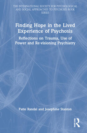 Randal / Stanton |  Finding Hope in the Lived Experience of Psychosis | Buch |  Sack Fachmedien