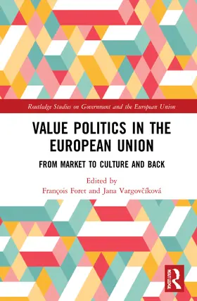 Foret / Vargov¿íková / Vargovcíková |  Value Politics in the European Union | Buch |  Sack Fachmedien