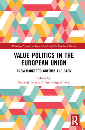Foret / Vargovcíková |  Value Politics in the European Union | Buch |  Sack Fachmedien