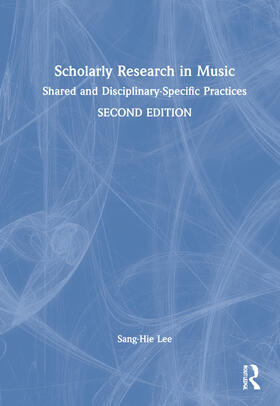 Lee |  Scholarly Research in Music | Buch |  Sack Fachmedien