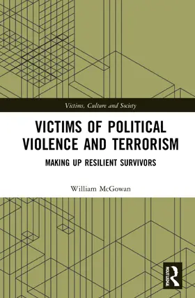 McGowan |  Victims of Political Violence and Terrorism | Buch |  Sack Fachmedien