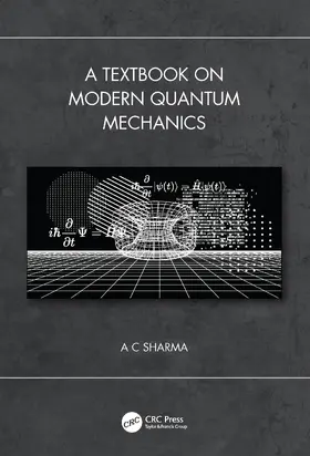 Sharma |  A Textbook on Modern Quantum Mechanics | Buch |  Sack Fachmedien