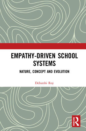 Roy |  Empathy-Driven School Systems | Buch |  Sack Fachmedien