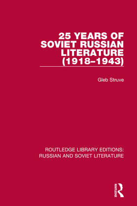 Struve |  25 Years of Soviet Russian Literature (1918-1943) | Buch |  Sack Fachmedien
