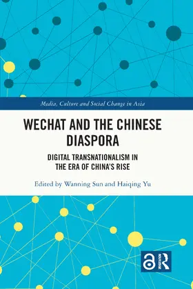 Sun / Yu |  WeChat and the Chinese Diaspora | Buch |  Sack Fachmedien