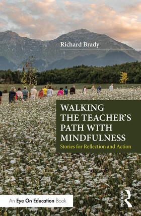 Brady |  Walking the Teacher's Path with Mindfulness | Buch |  Sack Fachmedien