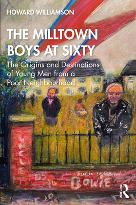 Williamson |  The Milltown Boys at Sixty | Buch |  Sack Fachmedien