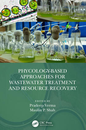 Shah / Verma |  Phycology-Based Approaches for Wastewater Treatment and Resource Recovery | Buch |  Sack Fachmedien