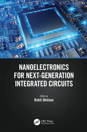 Dhiman |  Nanoelectronics for Next-Generation Integrated Circuits | Buch |  Sack Fachmedien