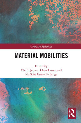 Jensen / Lassen / Gøtzsche Lange |  Material Mobilities | Buch |  Sack Fachmedien