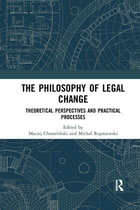 Chmielinski / Rupniewski |  The Philosophy of Legal Change | Buch |  Sack Fachmedien