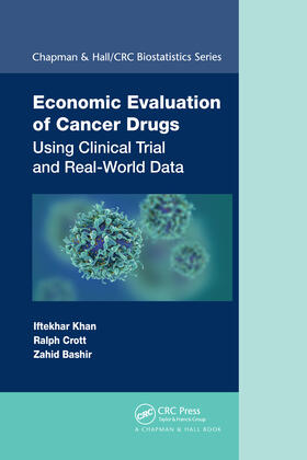 Khan / Crott / Bashir |  Economic Evaluation of Cancer Drugs | Buch |  Sack Fachmedien