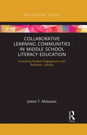 Malavasic |  Collaborative Learning Communities in Middle School Literacy Education | Buch |  Sack Fachmedien