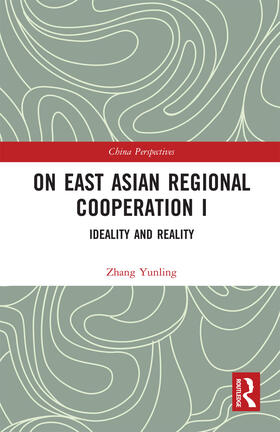 Yunling |  On East Asian Regional Cooperation I | Buch |  Sack Fachmedien