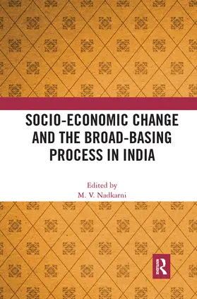 Nadkarni |  Socio-Economic Change and the Broad-Basing Process in India | Buch |  Sack Fachmedien