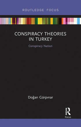 Gürpinar |  Conspiracy Theories in Turkey | Buch |  Sack Fachmedien