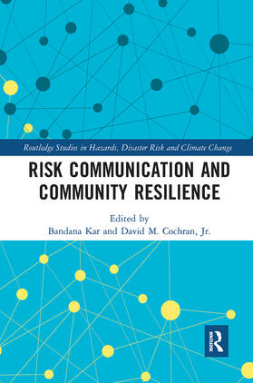 Kar / Cochran |  Risk Communication and Community Resilience | Buch |  Sack Fachmedien