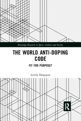 Dasgupta |  The World Anti-Doping Code | Buch |  Sack Fachmedien