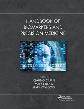 van Gool / Carini / Fidock |  Handbook of Biomarkers and Precision Medicine | Buch |  Sack Fachmedien