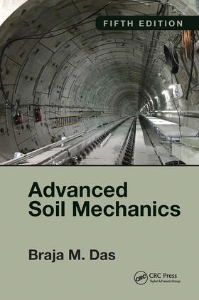 Das |  Advanced Soil Mechanics, Fifth Edition | Buch |  Sack Fachmedien