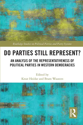 Wauters / Heidar |  Do Parties Still Represent? | Buch |  Sack Fachmedien