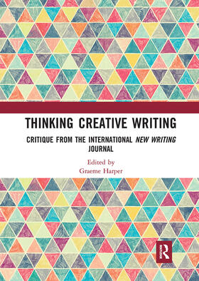 Harper |  Thinking Creative Writing | Buch |  Sack Fachmedien