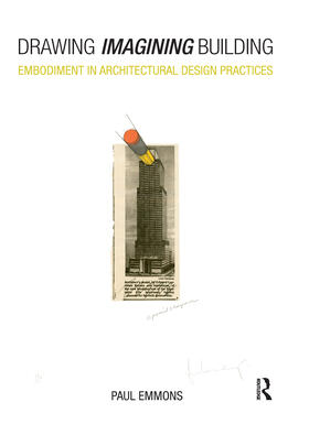 Emmons |  Drawing Imagining Building | Buch |  Sack Fachmedien