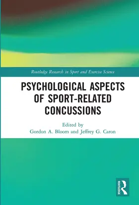 Bloom / Caron |  Psychological Aspects of Sport-Related Concussions | Buch |  Sack Fachmedien