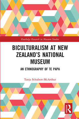 Schubert-McArthur |  Biculturalism at New Zealand's National Museum | Buch |  Sack Fachmedien