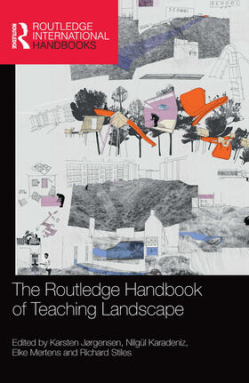 Mertens / Jørgensen / Karadeniz |  The Routledge Handbook of Teaching Landscape | Buch |  Sack Fachmedien