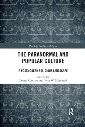 Caterine / Morehead | The Paranormal and Popular Culture | Buch | 978-0-367-73177-9 | sack.de