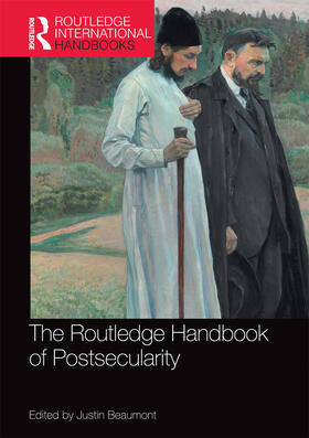 Beaumont |  The Routledge Handbook of Postsecularity | Buch |  Sack Fachmedien