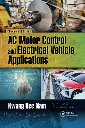 Nam |  AC Motor Control and Electrical Vehicle Applications | Buch |  Sack Fachmedien