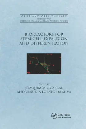 Cabral / Lobato da Silva |  Bioreactors for Stem Cell Expansion and Differentiation | Buch |  Sack Fachmedien