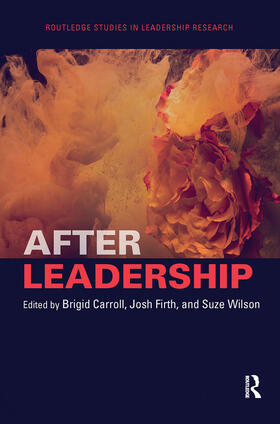 Carroll / Firth / Wilson |  After Leadership | Buch |  Sack Fachmedien