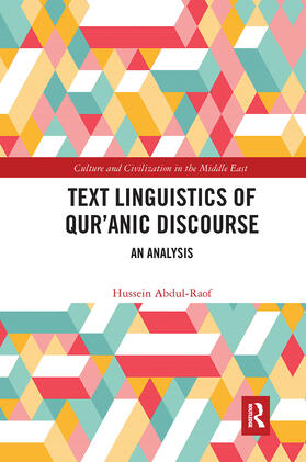 Abdul-Raof |  Text Linguistics of Qur'anic Discourse | Buch |  Sack Fachmedien