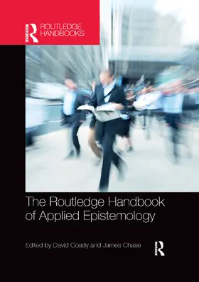 Coady / Chase |  The Routledge Handbook of Applied Epistemology | Buch |  Sack Fachmedien