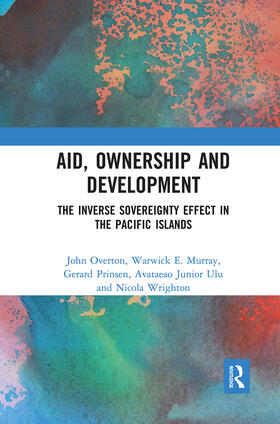 Overton / Murray / Prinsen |  Aid, Ownership and Development | Buch |  Sack Fachmedien