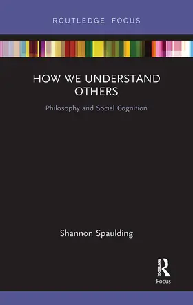 Spaulding |  How We Understand Others | Buch |  Sack Fachmedien